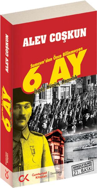 Samsun'dan Önce Bilinmeyen 6 Ay | Cumhuriyet Kitapları (İnce Kapak)  - Resim 1