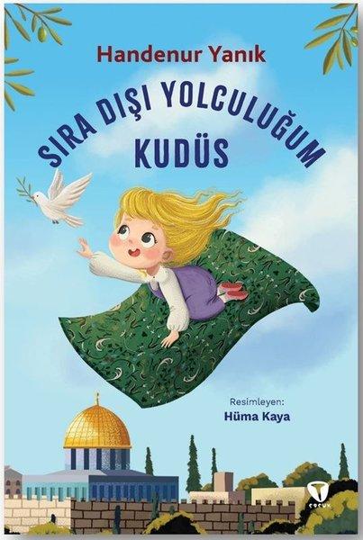 Sıra Dışı Yolculuğum: Kudüs | Turkuvaz Çocuk (İnce Kapak)  - Resim 1