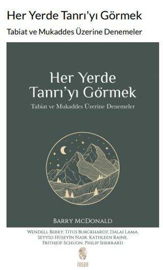 Her Yerde Tanrı’yı Görmek