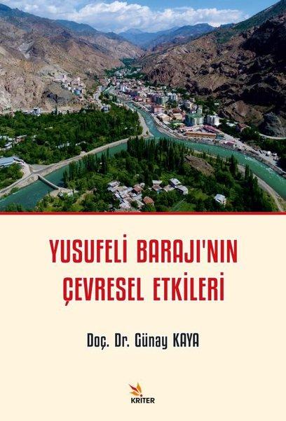 Yusufeli Barajı'nın Çevresel Etkileri | Kriter (İnce Kapak)  - Resim 1