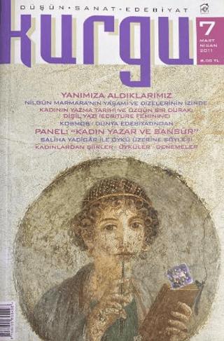 Kurgu Düşün Sanat Edebiyat Dergisi Sayı: 7 Mart - Nisan 2011 | Kurgu Kültür Merkezi (Ciltsiz)  - Resim 1