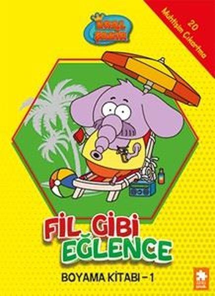 Kral Şakir - Fil Gibi Eğlence Boyama Kitabı 1 | Eksik Parça Yayınları (İnce Kapak)  - Resim 1