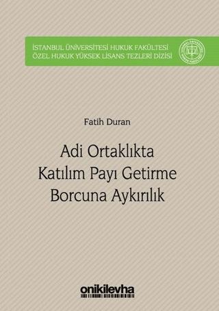 Adi Ortaklıkta Katılım Payı Getirme Borcuna Aykırılık