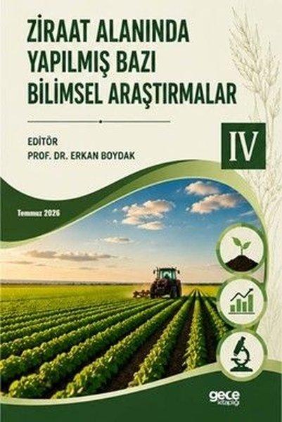 Ziraat Alanında Yapılmış Bazı Bilimsel Araştırmalar 4 | Gece Kitaplığı (İnce Kapak)  - Resim 1
