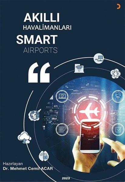 Akıllı Havalimanları Smart Airports | Cinius (İnce Kapak)  - Resim 1
