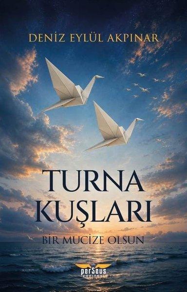 Turna Kuşları | Perseus Yayınevi (İnce Kapak)  - Resim 1
