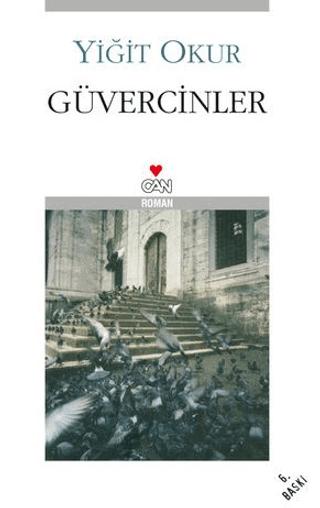 Güvercinler | Can Yayınları (Ciltsiz)  - Resim 1