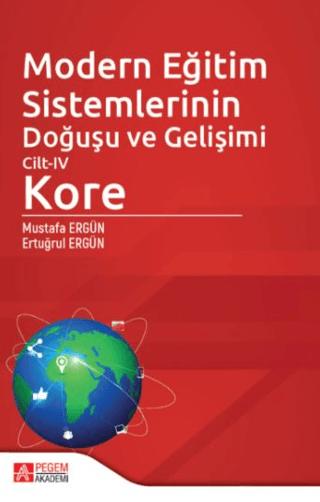 Modern Eğitim Sistemlerinin Doğuşu ve Gelişimi Cilt - IV | Pegem Akademi Yayıncılık (Ciltsiz)  - Resim 1