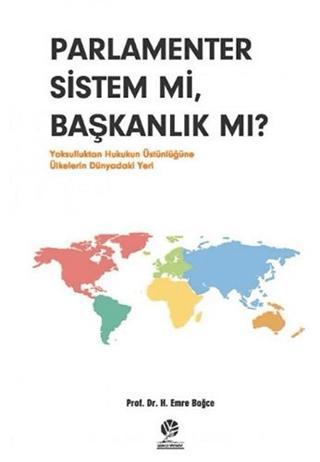 Parlamenter Sistem mi Başkanlık mı? | Gonca Yayınevi (Ciltsiz)  - Resim 1