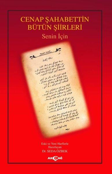 Cenap Şahabettin Bütün Şiirleri - Senin için | Akçağ Yayınları (İnce Kapak)  - Resim 1