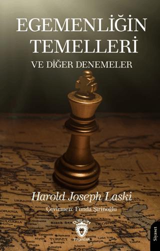 Egemenliğin Temelleri ve Diğer Denemeler | Dorlion Yayınları (Ciltsiz)  - Resim 1