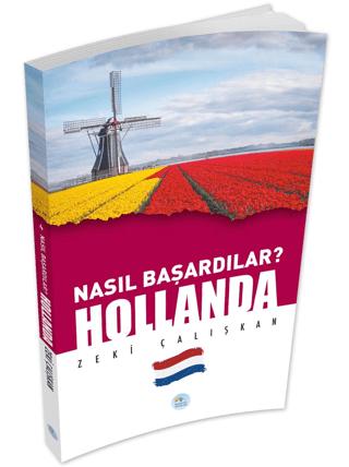 Hollanda - Nasıl Başardılar? | Maviçatı Yayınları (Ciltsiz)  - Resim 1