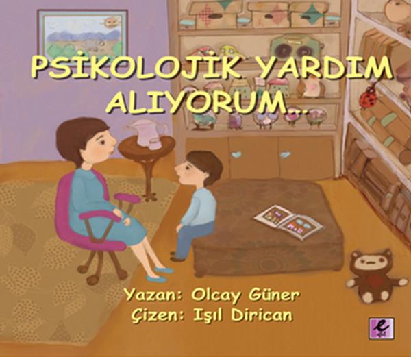 Psikolojik Yardım Alıyorum | Efil Yayınevi Yayınları (İnce Kapak)  - Resim 1