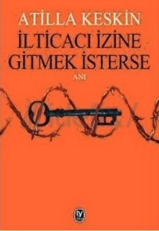 İlticacı İzine Gitmek İsterse