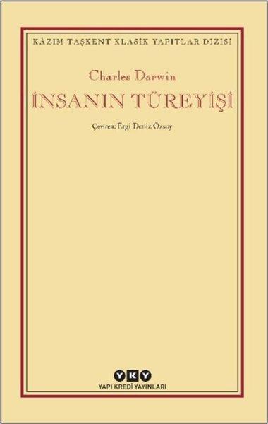 İnsanın Türeyişi - Kazım Taşkent Klasik Yapıtlar Dizisi | Yapı Kredi Yayınları (İnce Kapak)  - Resim 1