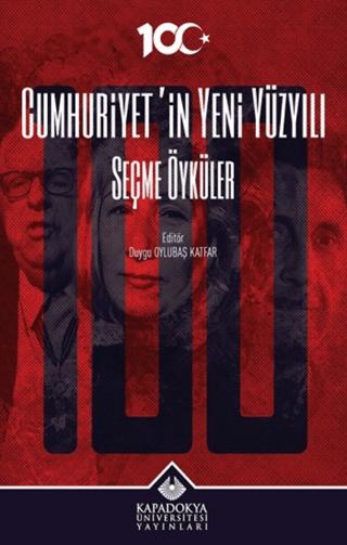 Cumhuriyet’in Yeni Yüzyılı