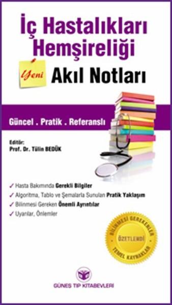 İç Hastalıkları Hemşireliği - Akıl Notları