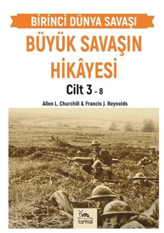 Büyük Savaşın Hikayesi Cilt 3 | Sarmal Kitabevi (Ciltsiz)  - Resim 1
