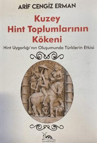 Kuzey Hint Toplumlarının Kökeni | Sarmal Kitabevi (Ciltsiz)  - Resim 1