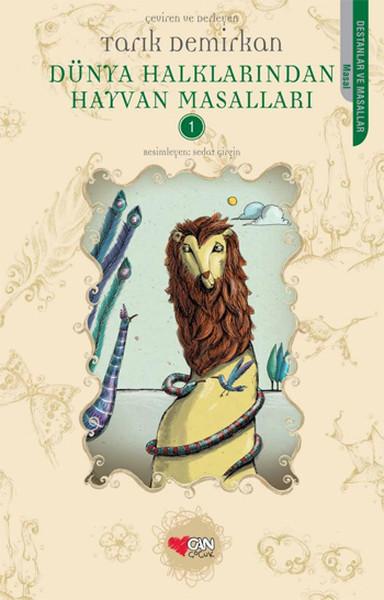 Dünya Halklarından Hayvan Masalları 1 | Can Çocuk Yayınları (e-Kitap)  - Resim 1