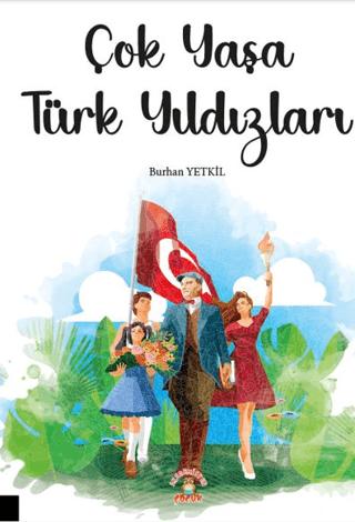 Çok Yaşa Türk Yıldızları | Akademisyen Kitabevi (Ciltsiz)  - Resim 1