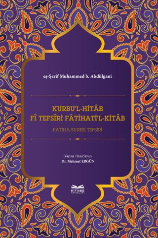 Kurbu'l-Hitab Fi Tefsiri Fatihati'l-Kitab