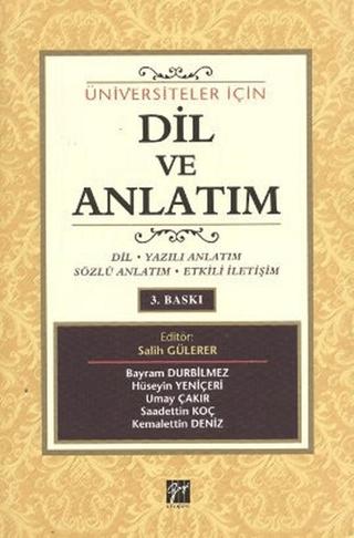 Üniversiteler İçin Dil ve Anlatım | Gazi Kitabevi (Ciltsiz)  - Resim 1