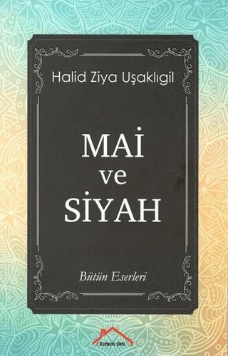 Mai ve Siyah
