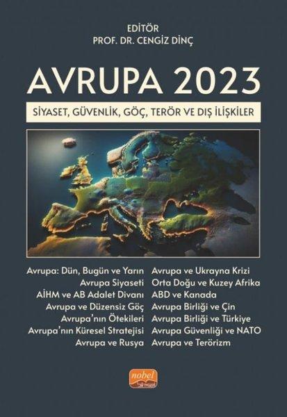Avrupa 2023 - Siyaset Güvenlik Göç Terör ve Dış İlişkiler | Nobel Bilimsel Eserler (İnce Kapak)  - Resim 1