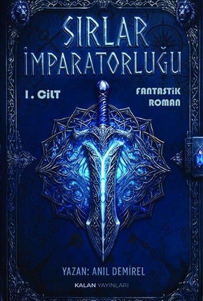 Sırlar İmparatorluğu 1.Cilt | Kalan Yayınları (İnce Kapak)  - Resim 1
