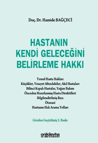 Hastanın Kendi Geleceğini Belirleme Hakkı | On İki Levha Yayınları (Ciltsiz)  - Resim 1