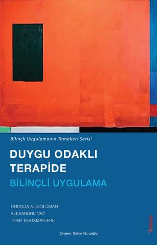 Duygu Odaklı Terapide Bilinçli Uygulama | Sola Unitas (Ciltsiz)  - Resim 1