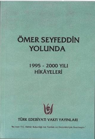 Ömer Seyfeddin Yolunda | Tedev Yayınları (Ciltsiz)  - Resim 1