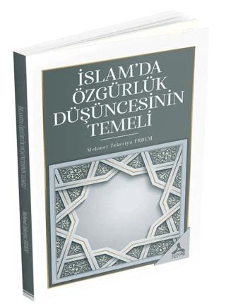 İslam’da Özgürlük Düşüncesinin Temeli | Sonçağ Yayınları (Ciltsiz)  - Resim 1