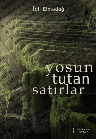 Yosun Tutan Satırlar | İkinci Adam Yayınları (Ciltsiz)  - Resim 1