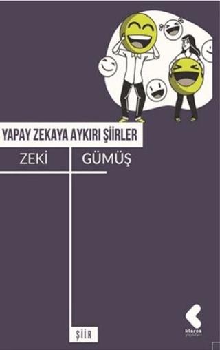 Yapay Zekaya Aykırı Şiirler