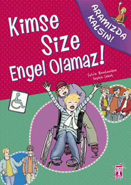 Aramızda Kalsın - Kimse Size Engel Olamaz! | Genç Timaş (İnce Kapak)  - Resim 1