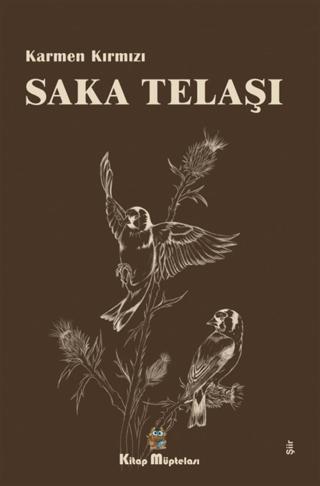 Saka Telaşı | Kitap Müptelası Yayınları (Ciltsiz)  - Resim 1
