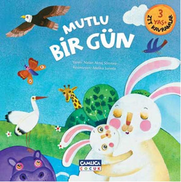 Mutlu Bir Gün | Çamlıca Çocuk Yayınları (İnce Kapak)  - Resim 1