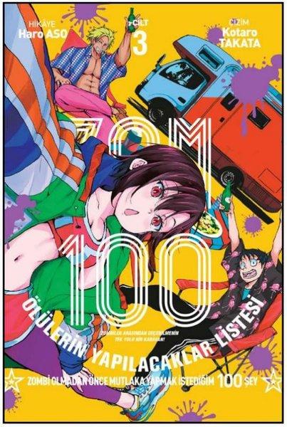 Zom 100 Cilt - 3 | Marmara Çizgi (İnce Kapak)  - Resim 1