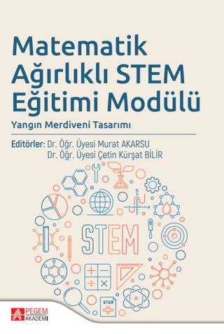 Matematik Ağırlıklı STEM Eğitimi Modülü | Pegem Akademi Yayıncılık (Ciltsiz)  - Resim 1