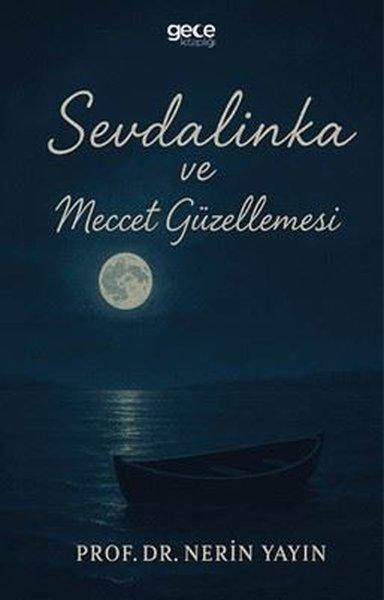 Sevdalinka ve Meccet Güzellemesi | Gece Kitaplığı (İnce Kapak)  - Resim 1