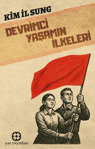 Devrimci Yaşamın İlkeleri | Yar Yayınları (Ciltsiz)  - Resim 1