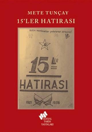 15'ler Hatırası | Sosyal Tarih Yayınları (Ciltsiz)  - Resim 1