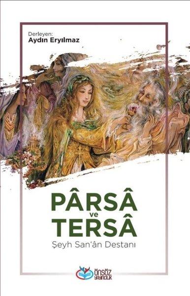 Parsa ve Tersa - Şeyh San'an Destanı | Önsöz Yayıncılık (İnce Kapak)  - Resim 1