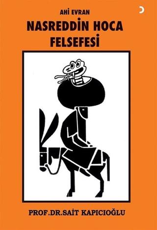 Ahi Evran Nasreddin Hoca Felsefesi | Cinius Yayınları (Ciltsiz)  - Resim 1