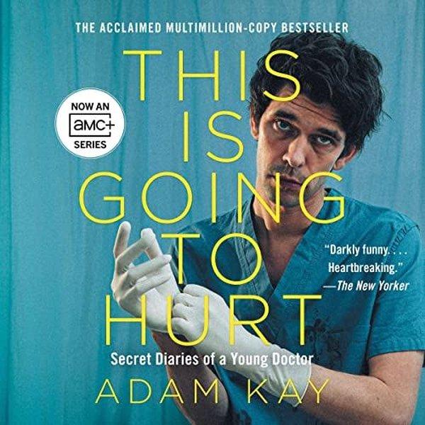 This is Going to Hurt : Secret Diaries of a Junior Doctor | Pan MacMillan (İnce Kapak)  - Resim 1