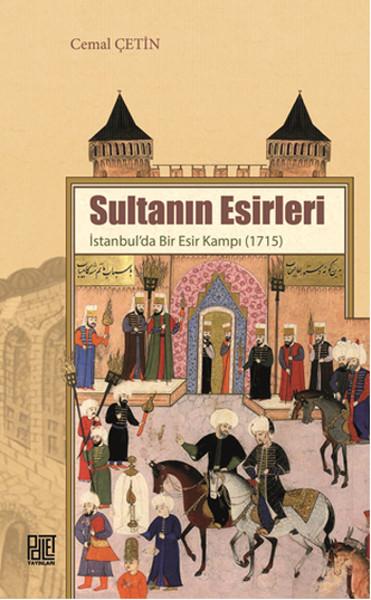 Sultanın Esirleri | Palet Yayınları (İnce Kapak)  - Resim 1
