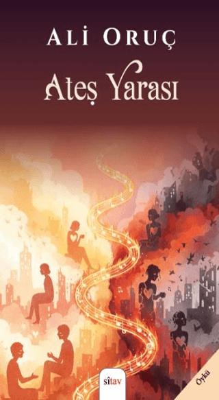 Ateş Yarası