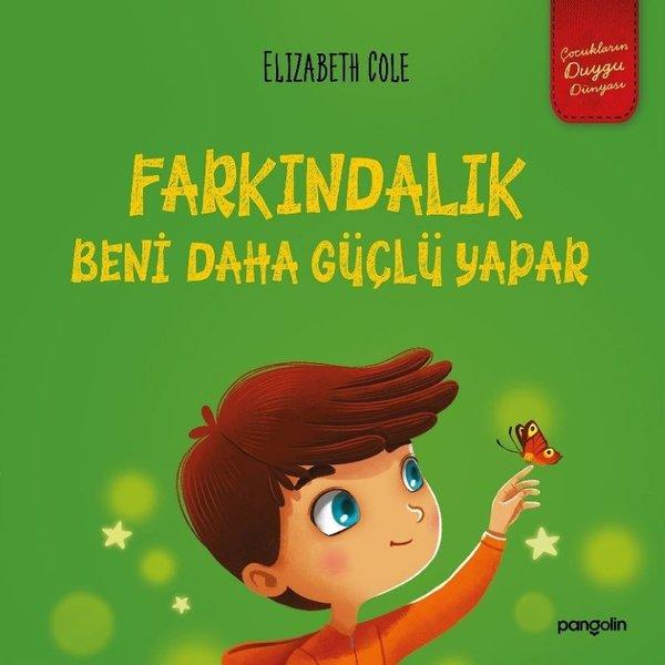 Farkındalık Beni Daha Güçlü Yapar | Pangolin Yayınevi (İnce Kapak)  - Resim 1